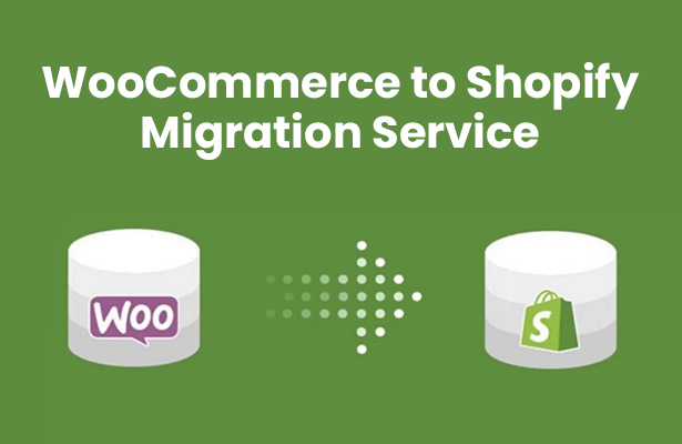 WooCommerce to Shopify Migration Service