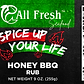 Honey BBQ Rub, AFS Spice Up Your Life